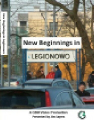 New Beginnings in Legionowo